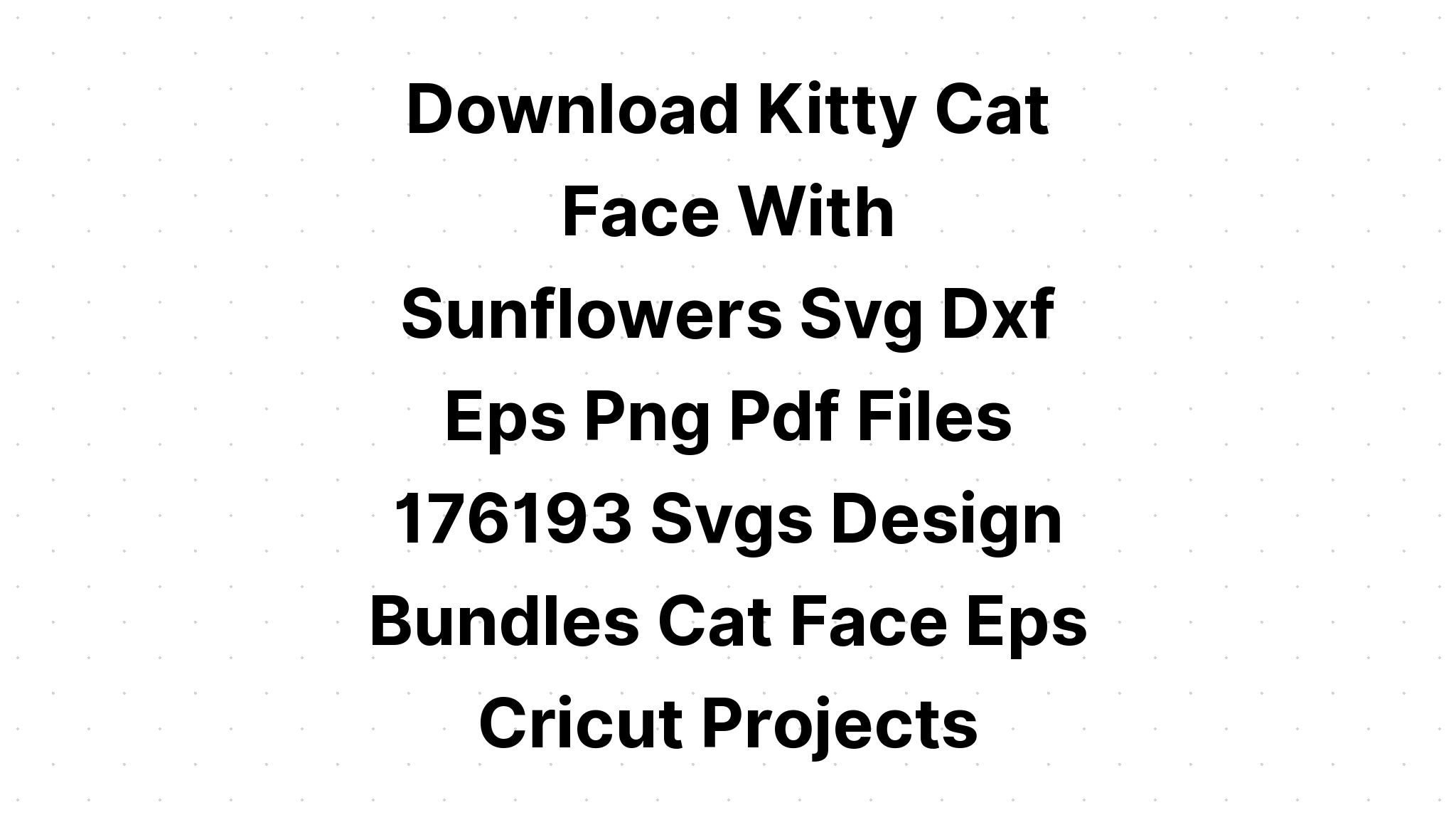 Download Sweet Cat Face With Eyelashes SVG File